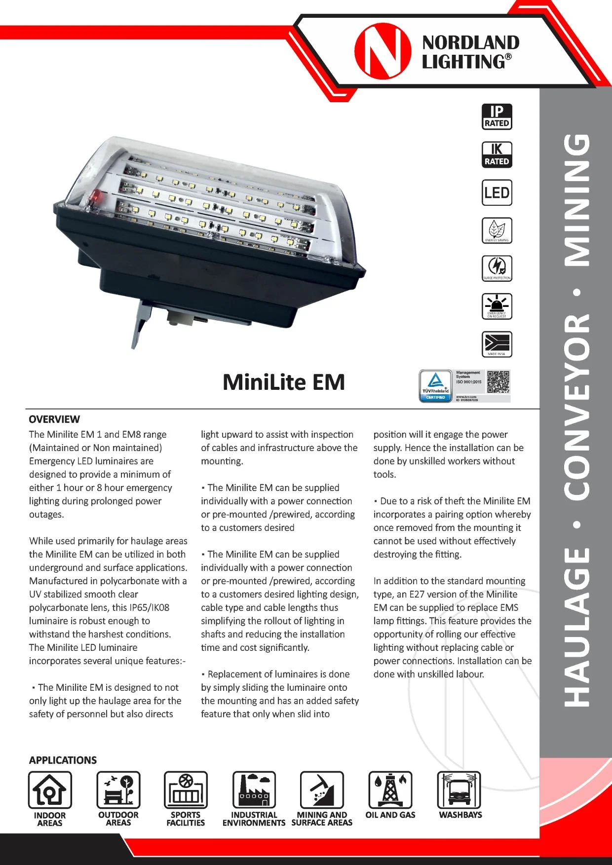NL2 Nordland Minilite EM Emergency LED Luminaire